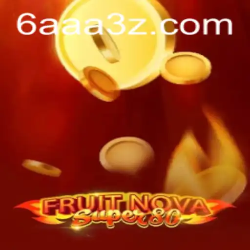 Explorando o Mundo Fascinante de FruitNovaSuper80 com 6AAABet
